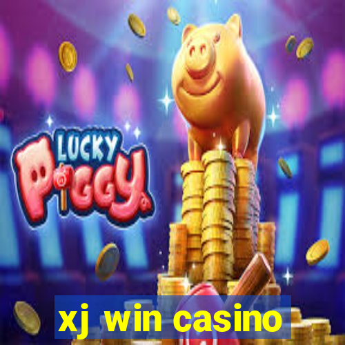 xj win casino